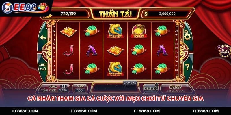 Cá nhân tham gia cá cược với mẹo chơi từ chuyên gia