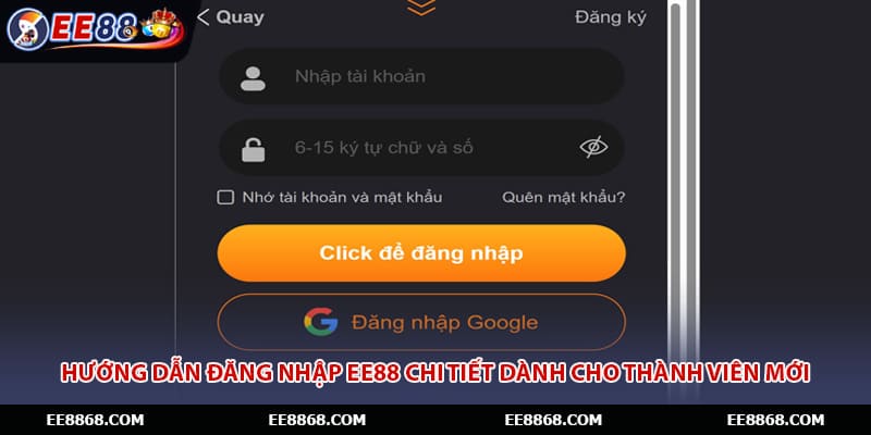 Hướng dẫn đăng nhập EE88 chi tiết dành cho thành viên mới