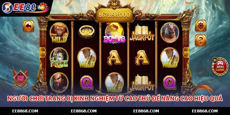 Người chơi trang bị kinh nghiệm từ cao thủ để nâng cao hiệu quả